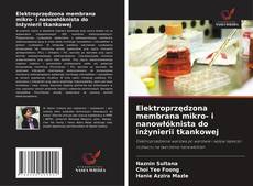 Buchcover von Elektroprzędzona membrana mikro- i nanowłóknista do inżynierii tkankowej
