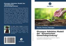 Couverture de Olusegun Adelekes Modell der "dynamischen Gemeindegründung"