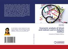 Capa do livro de Economic analysis of direct and indirect cost in diabetes mellitus 