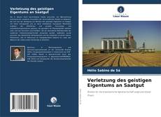 Verletzung des geistigen Eigentums an Saatgut的封面