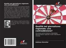 Buchcover von Qualità nel giornalismo regionale: una contraddizione?