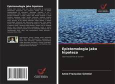Epistemologia jako hipoteza的封面