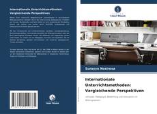 Bookcover of Internationale Unterrichtsmethoden: Vergleichende Perspektiven