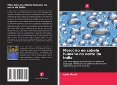 Capa do livro de Mercúrio no cabelo humano no norte da Índia 