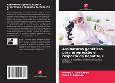 Portada del libro de Assinaturas genéticas para progressão e resposta da hepatite C