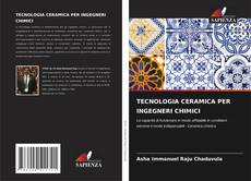 Buchcover von TECNOLOGIA CERAMICA PER INGEGNERI CHIMICI