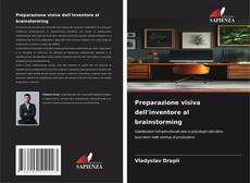 Buchcover von Preparazione visiva dell'inventore al brainstorming