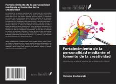 Buchcover von Fortalecimiento de la personalidad mediante el fomento de la creatividad