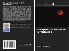 La segunda revolución de la relatividad kitap kapağı