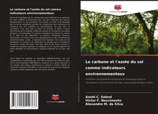 Buchcover von Le carbone et l'azote du sol comme indicateurs environnementaux