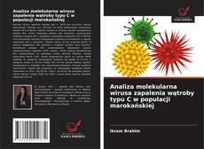 Couverture de Analiza molekularna wirusa zapalenia wątroby typu C w populacji marokańskiej