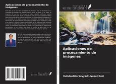 Copertina di Aplicaciones de procesamiento de imágenes