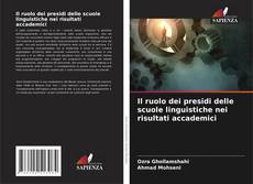 Copertina di Il ruolo dei presidi delle scuole linguistiche nei risultati accademici
