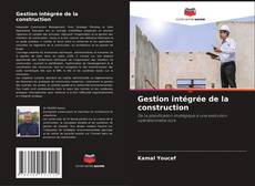 Capa do livro de Gestion intégrée de la construction 