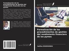 Capa do livro de Formalización de los procedimientos de gestión del rendimiento financiero de las pymes 