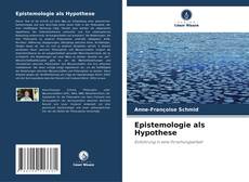 Borítókép a  Epistemologie als Hypothese - hoz