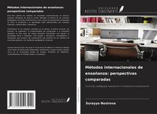 Capa do livro de Métodos internacionales de enseñanza: perspectivas comparadas 
