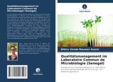 Borítókép a  Qualitätsmanagement im Laboratoire Commun de Microbiologie (Senegal) - hoz