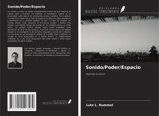 Sonido/Poder/Espacio kitap kapağı