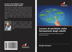 Buchcover von Lavoro di portfolio nella formazione degli adulti