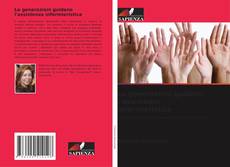 Capa do livro de Le generazioni guidano l'assistenza infermieristica 