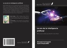 Couverture de La era de la inteligencia artificial