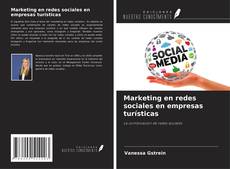 Обложка Marketing en redes sociales en empresas turísticas