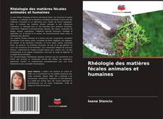 Rhéologie des matières fécales animales et humaines的封面