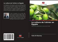 Buchcover von La culture de l'olivier en Égypte