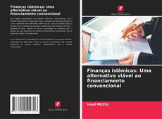 Buchcover von Finanças islâmicas: Uma alternativa viável ao financiamento convencional