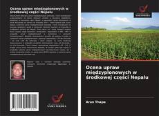 Ocena upraw międzyplonowych w środkowej części Nepalu的封面
