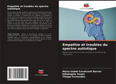 Copertina di Empathie et troubles du spectre autistique