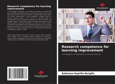Research competence for learning improvement的封面