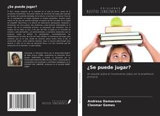 Buchcover von ¿Se puede jugar?