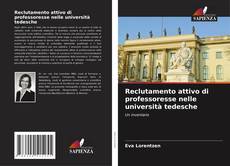 Capa do livro de Reclutamento attivo di professoresse nelle università tedesche 