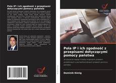 Buchcover von Pola IP i ich zgodność z przepisami dotyczącymi pomocy państwa