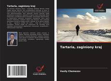 Capa do livro de Tartaria, zaginiony kraj 