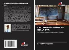 Capa do livro de L'ISTRUZIONE PRIMARIA NELLA DRC 