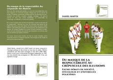 Copertina di Du masque de la respectabilité Au crépuscule des illusions