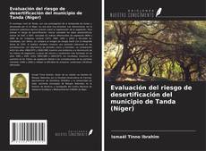 Copertina di Evaluación del riesgo de desertificación del municipio de Tanda (Níger)