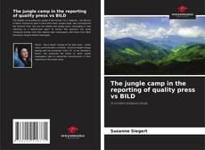 Portada del libro de The jungle camp in the reporting of quality press vs BILD