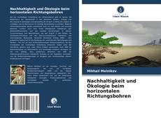 Couverture de Nachhaltigkeit und Ökologie beim horizontalen Richtungsbohren