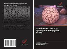 Capa do livro de Gronkowiec złocisty oporny na metycylinę Skóra 