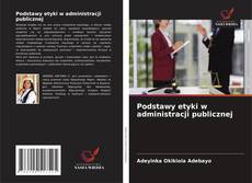 Buchcover von Podstawy etyki w administracji publicznej
