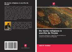 Copertina di Do texto religioso à escrita de ficção
