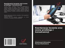 Couverture de Koordynacja leczenia oraz ocena przebiegu i konsekwencji
