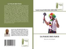 Copertina di LA FOLIE DES FOUS