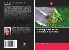 Buchcover von Reologia das fezes animais e humanas