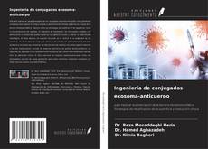 Portada del libro de Ingeniería de conjugados exosoma-anticuerpo
