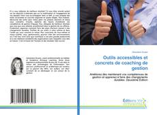 Portada del libro de Outils accessibles et concrets de coaching de gestion